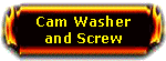 Cam Washer & Screw