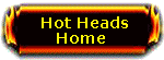 hot heads home